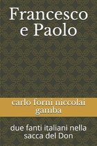 Francesco e Paolo