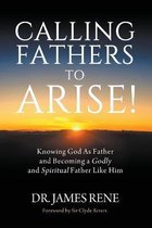 Calling Fathers To Arise!