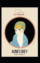 Agnes Grey-Anne's Original Edition(Annotated)