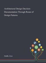 Architectural Design Decision Documentation Through Reuse of Design Patterns