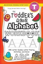 The Toddler's Workbook-The Toddler's A to Z Alphabet Workbook