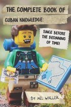 The Complete Book Of Cuban Knowledge