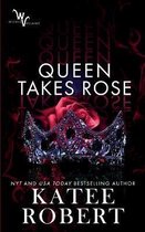 Wicked Villains- Queen Takes Rose