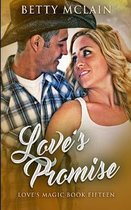 Love's Promise (Love's Magic Book 15)