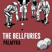 The Bellfuries - Palmyra (LP)