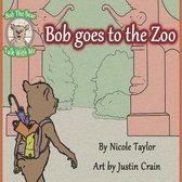 Bob Goes to the Zoo