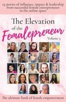 The Elevation of The Femalepreneur