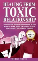 Healing from Toxic Relationship
