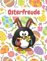 Osterfreude: Malbuch fur Kinder: tolles Malbuch fur Kinder zum Entspannen und Stressabbau: Ostern feiern