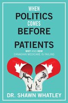When Politics Comes Before Patients