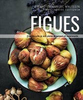 Collection cuisine et mets 18 - Figues