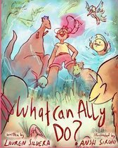 What Can Ally Do?