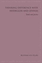 SUNY series in Contemporary French Thought- Thinking Difference with Heidegger and Levinas