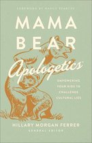 Mama Bear Apologetics (R)
