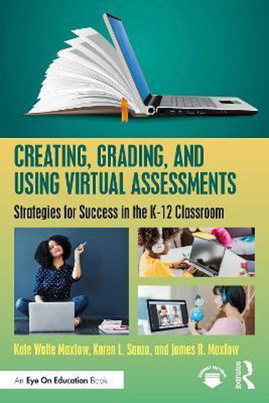 Creating, Grading, and Using Virtual Assessments - cover