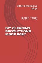 DIY Cleaning Productions Made Easy