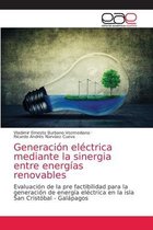 Generación eléctrica mediante la sinergia entre energías renovables