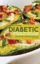 Diabetic Cookbook And Meal Plan For The Newly Diagnosed