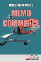 Memo Commerce: E-Commerce e Segreti dei Siti Internet