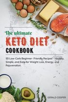 The Ultimate Keto Diet Cookbook