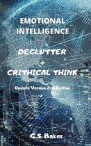Emotional Intelligence Declutter + Crithical Think