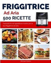 Friggitrice Ad Aria