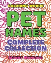 PET NAMES - Complete Collection - Coloring Book