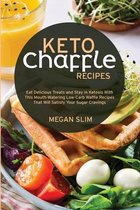 Keto Chaffle Recipes