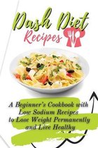 Dash Diet Recipes