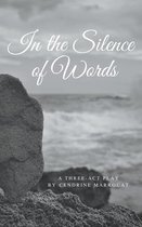 In the Silence of Words