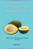 The Definitive Plant Based Collection