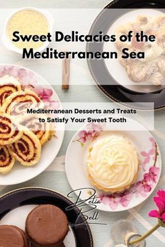 Sweet Delicacies of the Mediterranean Sea - cover
