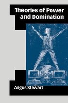 Theories of Power and Domination