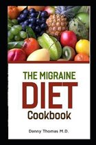 The Migraine Diet Cookbook