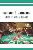 Casinos & Gambling