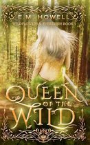 Queen of the Wild