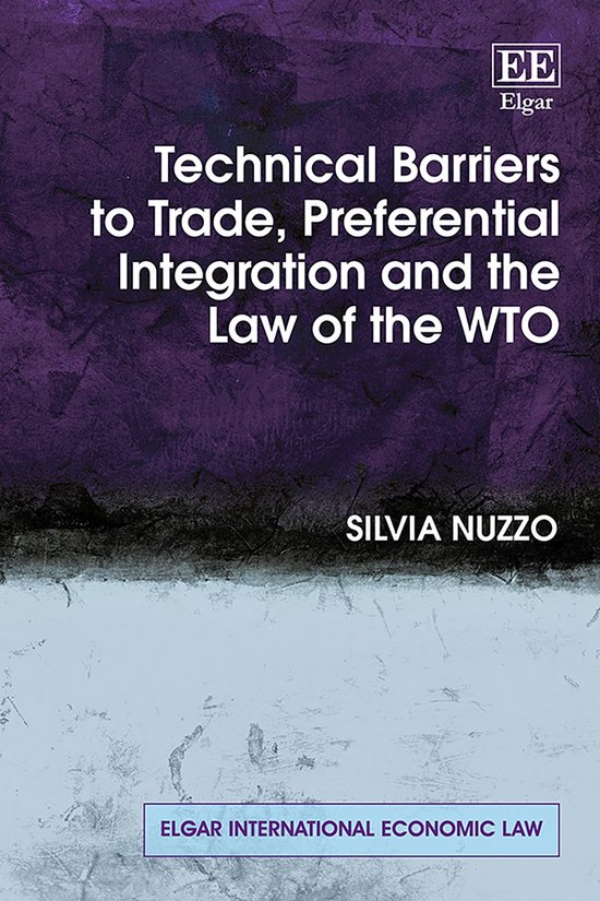 Elgar International Economic Law series - Technical Barriers ... - cover