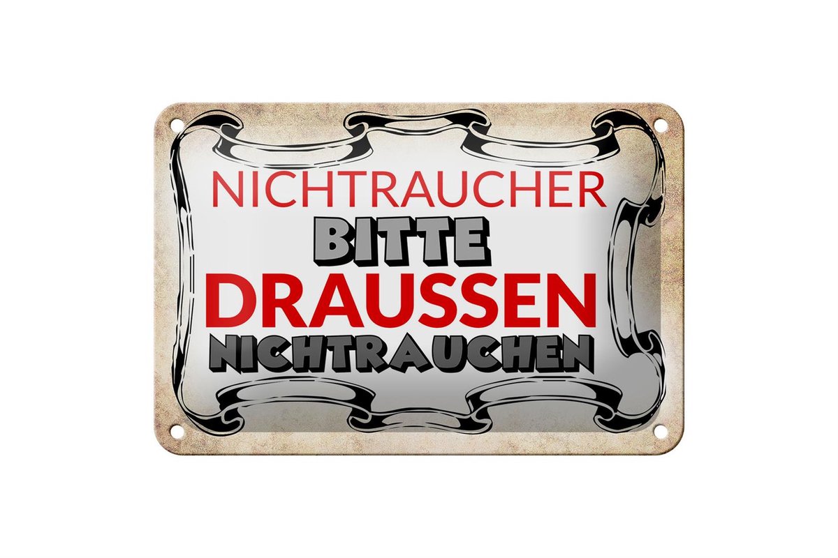 Blechschild Spruch 18x12cm Nichtraucher bitte draußen