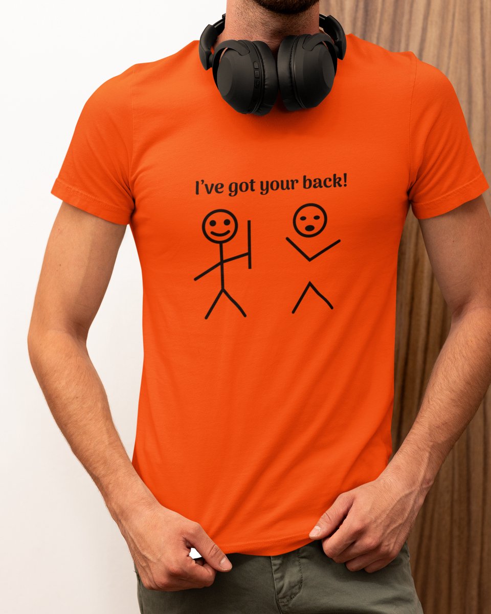 I’ve Got Your Back - T-shirt Oranje - Grappig T-shirt - Maat M - Cadeau Mannen - Limited Edition