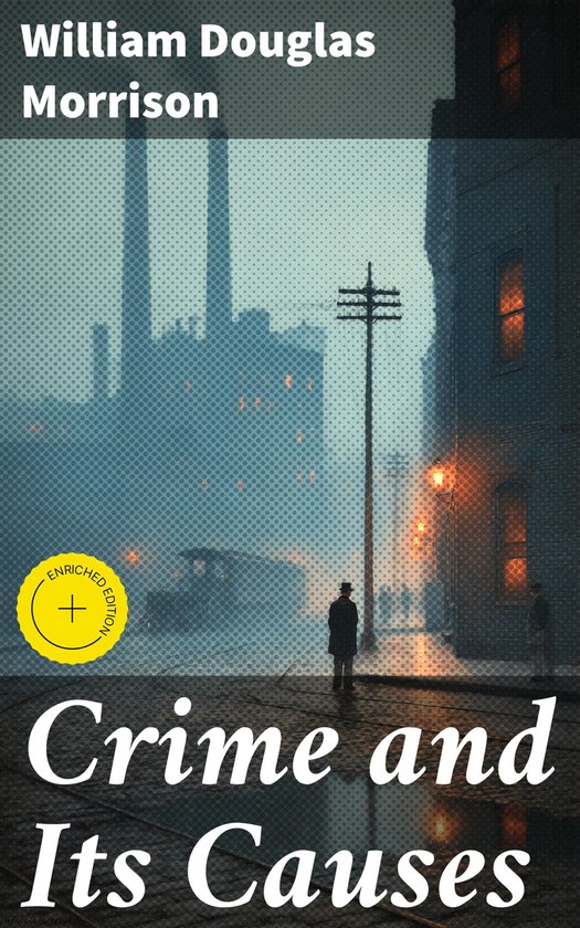 Crime and Its Causes - cover