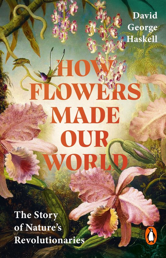 How Flowers Made Our World - cover