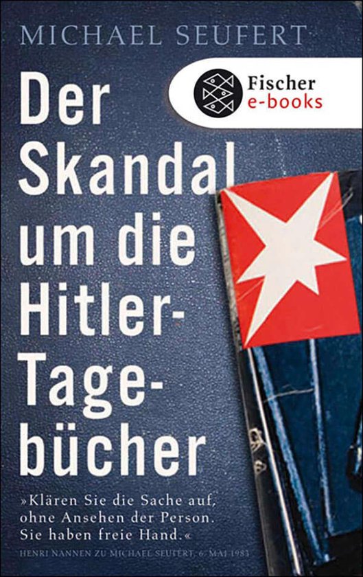 Der Skandal um die Hitler-Tagebücher - cover