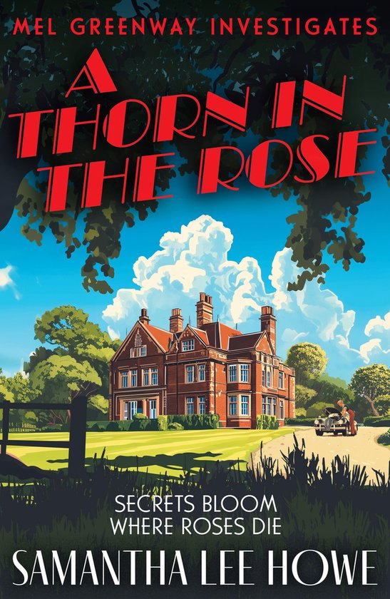 Mel Greenway Investigates 1 - A Thorn in the Rose - cover