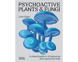 Psychoactive Plants & Fungi