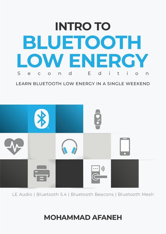 Boekcover "Intro to Bluetooth Low Energy", tweede editie, met iconen van Bluetooth, hartslag, smartwatch, koptelefoon en smartphone.