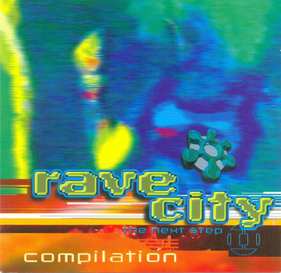 Rave City II - The Next Step