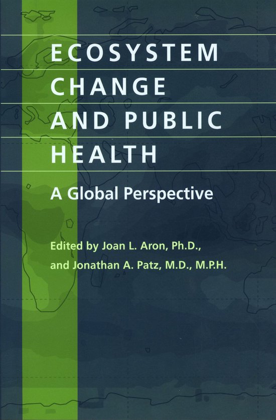 Ecosystem Change and Public Health - cover