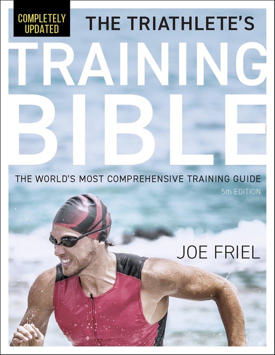 Training Bible - The Triathlete's Training Bible - cover