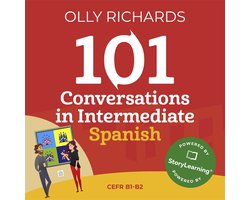 101 Conversations in Intermediate Spanish