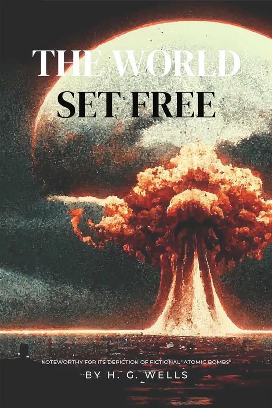The World Set Free - cover